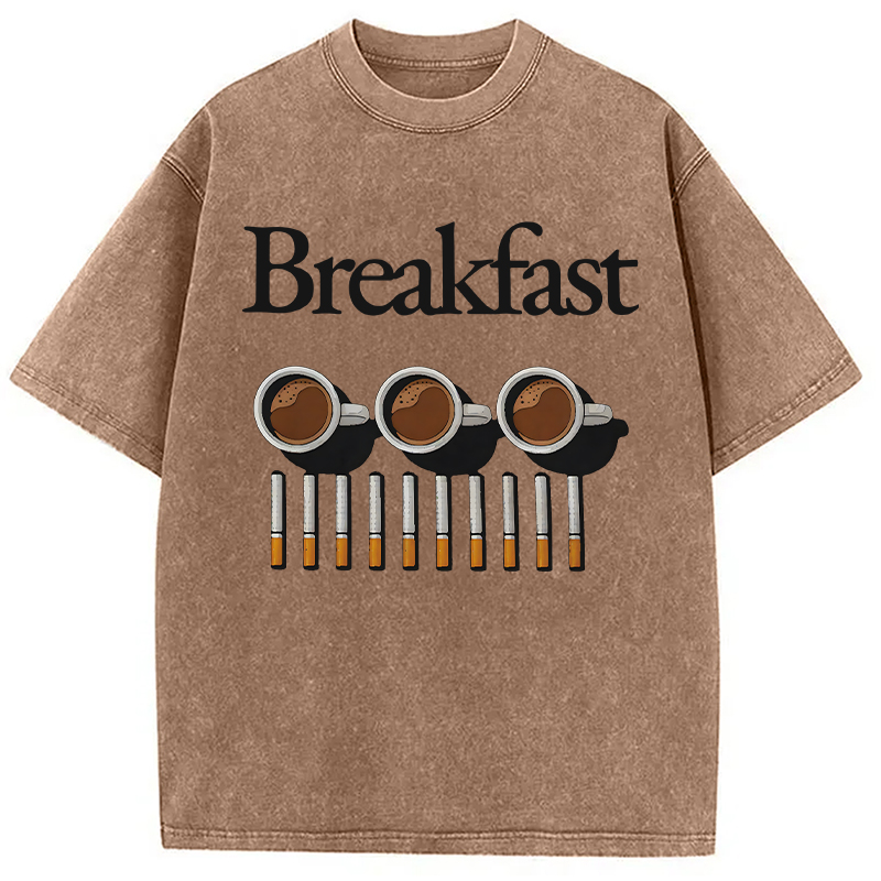 Modecanvas Breakfast Coffee And Cigarettes DTG Printing Washed T-Shirt