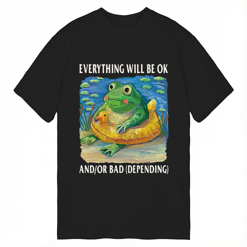 Modecanvas Everythings Ok Frog DTG Printing Classic T-Shirt-modecanvas