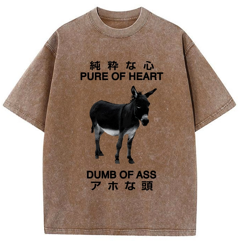 Modecanvas Pure Of Heart Dumb Of Ass Washed T-Shirt-modecanvas