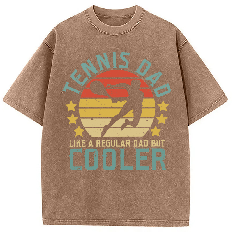 Modecanvas Funny Tennis Dad Like A Regular Dad But Cooler DTG Printing Washed T-Shirt