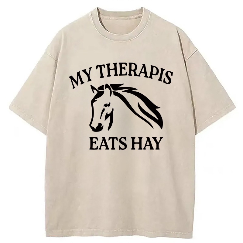 Modecanvas My Therapist Eats Hay DTG Printing Washed T-Shirt