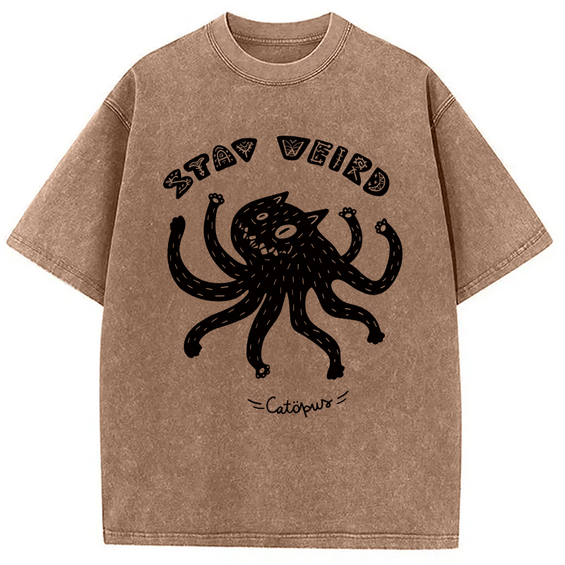 Modecanvas STAY WEIRD Catopus DTG Printing Washed T-Shirt