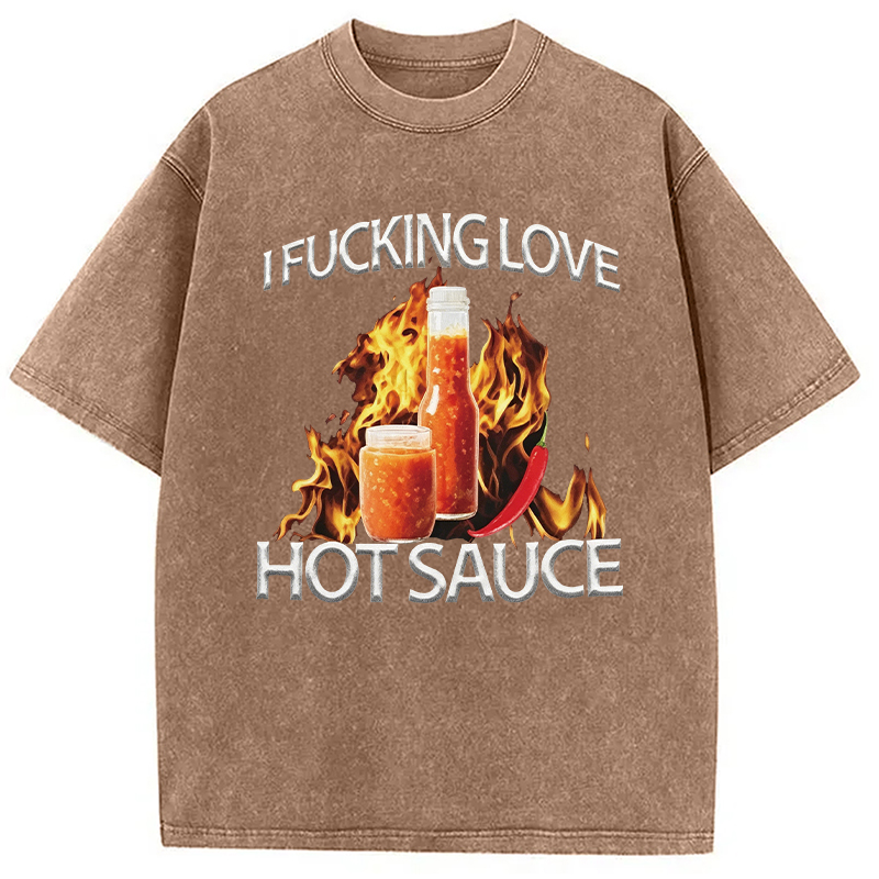 Modecanvas I Love Hot Sauce DTG Printing Washed T-Shirt