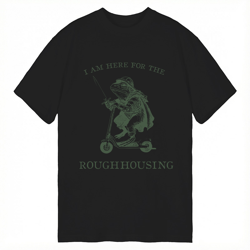 Modecanvas I Am Here for the Roughhousing Funny Frog DTG Printing Classic T-Shirt-modecanvas