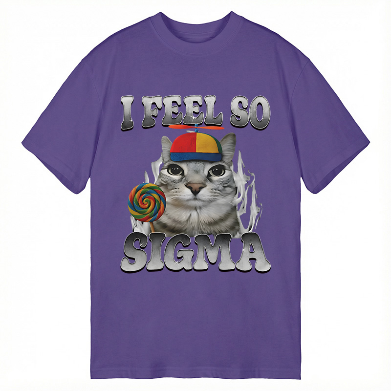 Modecanvas I Feel So Sigma Funny Cat Meme DTG Printing Classic T-Shirt-modecanvas