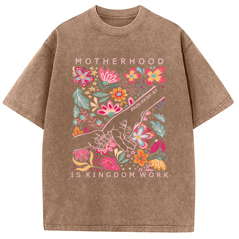 Modecanvas Motherhood Is Kingdom Work DTG Printing Washed T-Shirt