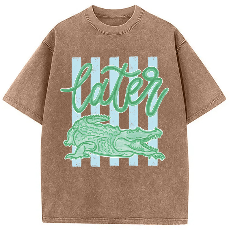 Modecanvas Later Gator Preppy Vacation DTG Printing Washed T-Shirt
