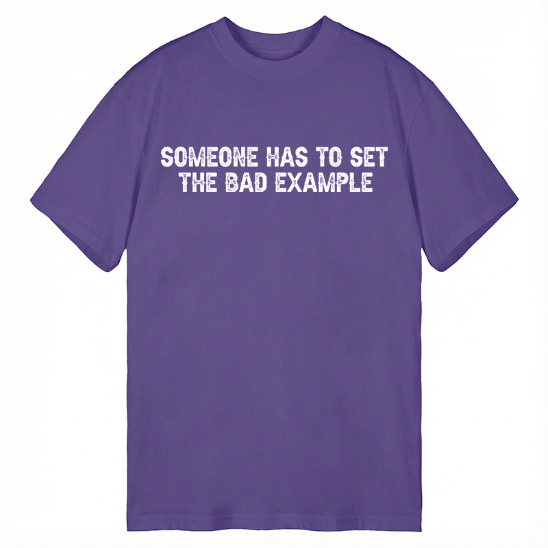 Modecanvas Bad Example DTG Printing Classic T-Shirt-modecanvas