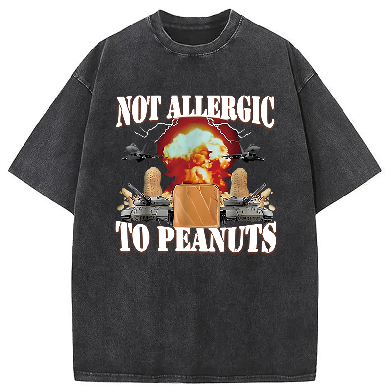 Modecanvas Not Allergic To Peanut Cursed Peanut Butter Washed T-Shirt
