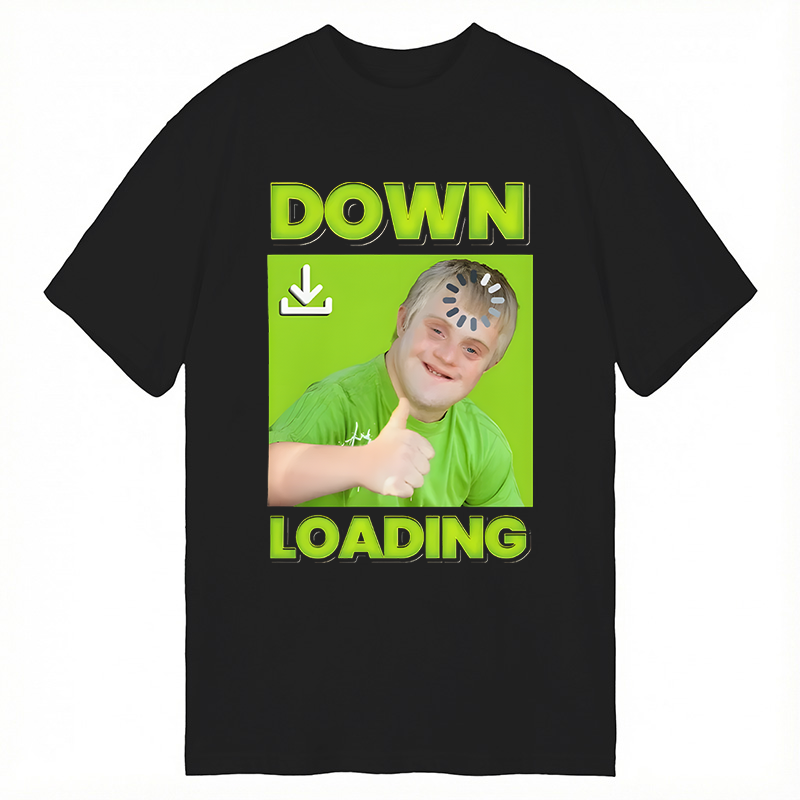 Modecanvas Down Loading Meme DTG Printing Classic T-Shirt-modecanvas