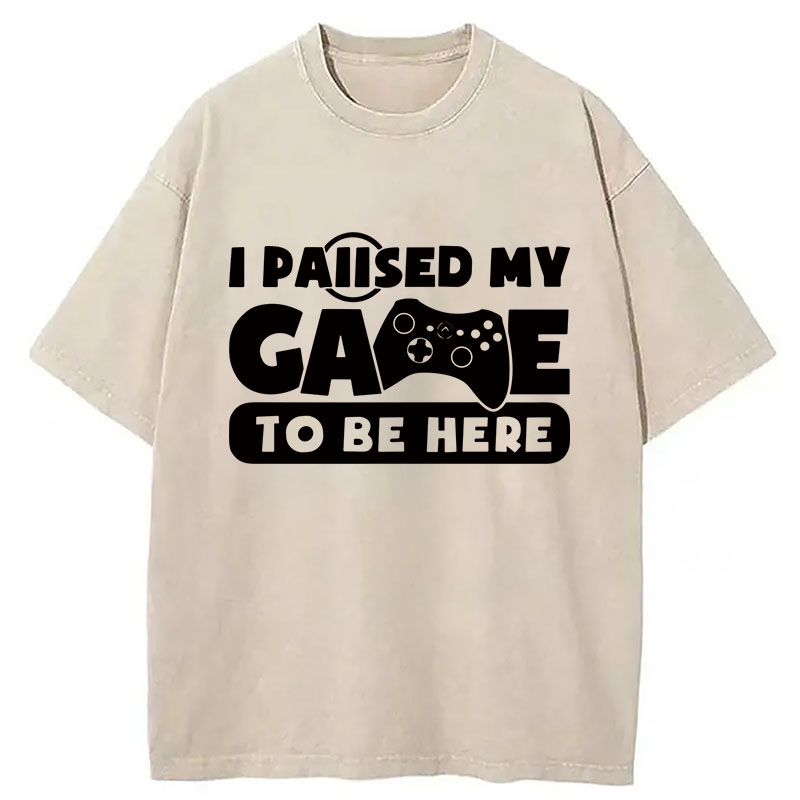 Modecanvas Paused My Game DTG Printing Washed T-Shirt