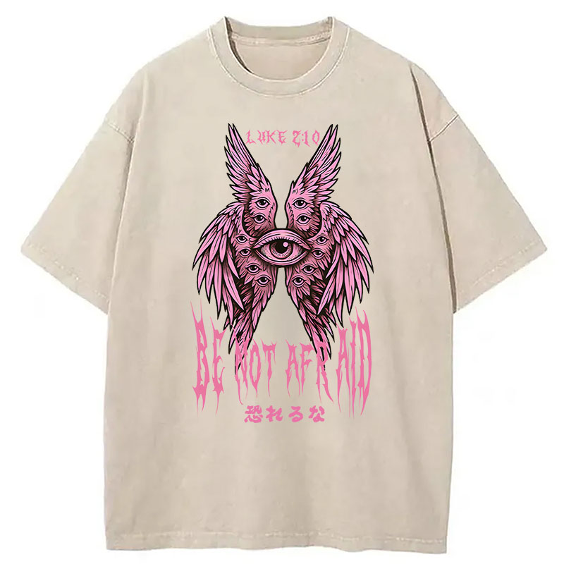 Modecanvas Be Not Afraid Seraphim DTG Printing Washed T-Shirt