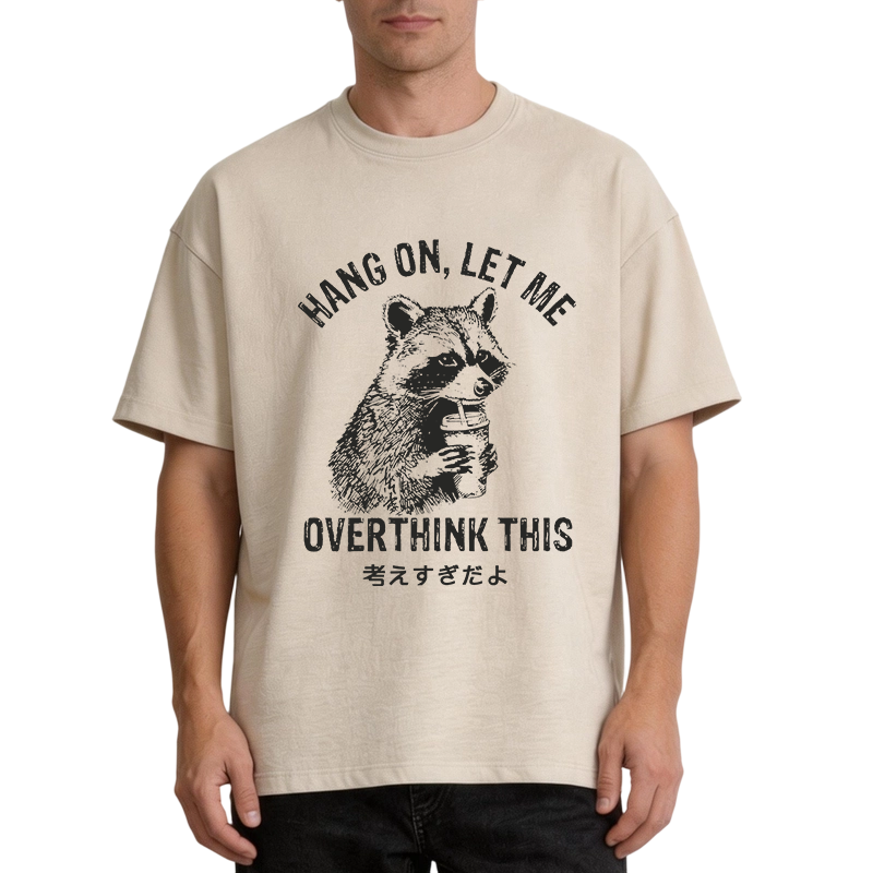 Modecanvas Hang On Let Me Overthink This DTG Printing Washed T-Shirt