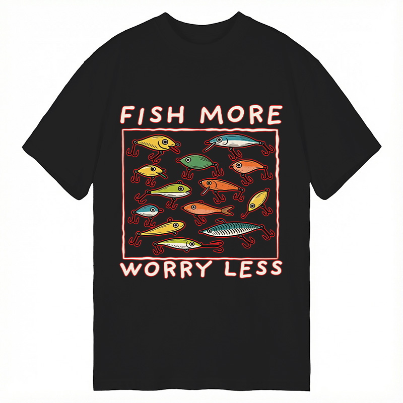 Modecanvas Fish More Worry Less Funny Fishing DTG Printing Classic T-Shirt-modecanvas