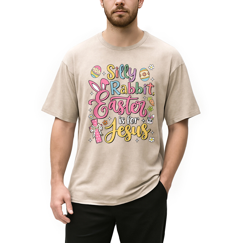 Modecanvas Silly Rabbit Easter Is For Jesus DTG Printing Washed T-Shirt