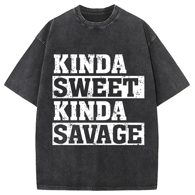 Modecanvas Kinda Sweet Kinda Savage DTG Printing Washed T-Shirt