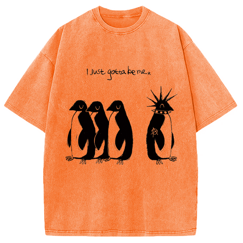 Modecanvas I Just Gotta Be Me DTG Printing Washed T-Shirt