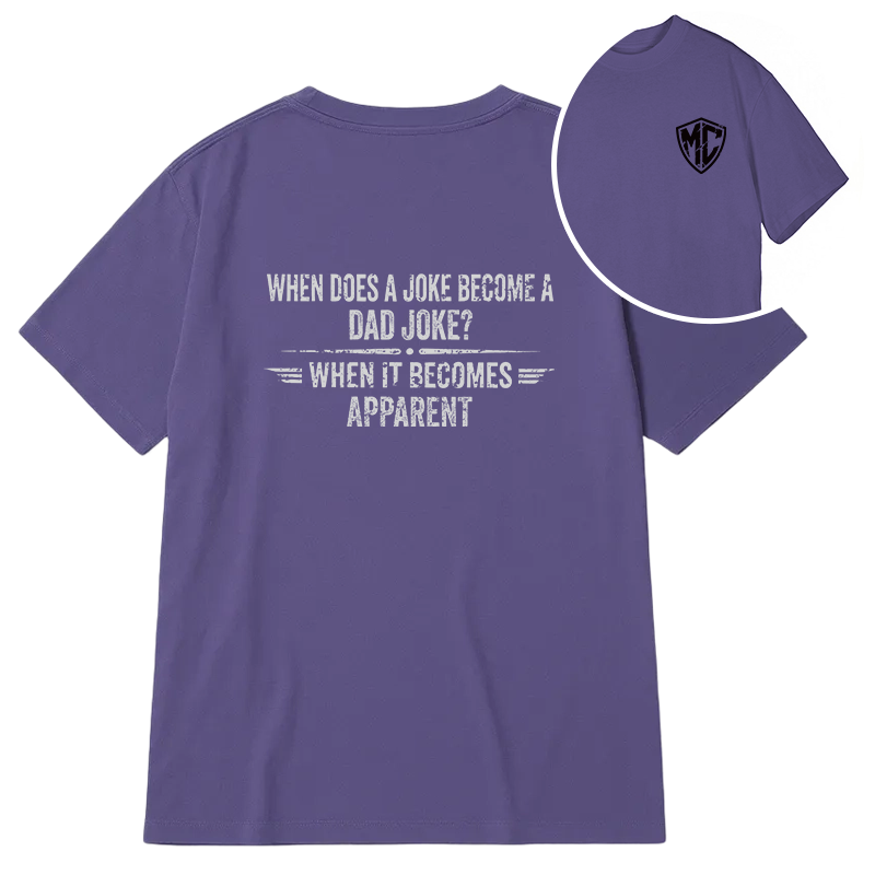 Modecanvas Funny Dad Joke DTG Printing Back Classic T-Shirt