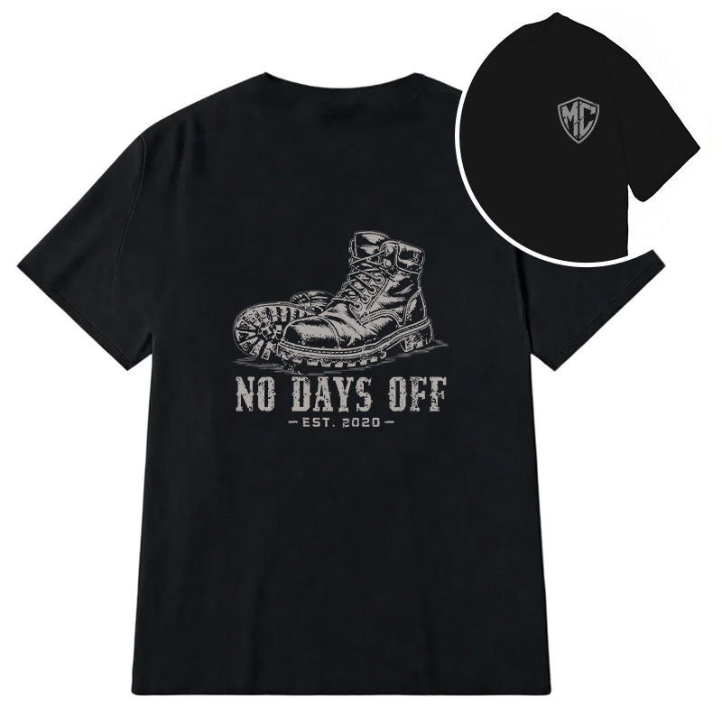 Modecanvas No Days Off DTG Printing Back Classic T-Shirt