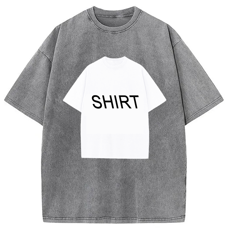 Modecanvas Shirt Of A Shirt Funny Meme Washed T-Shirt-modecanvas