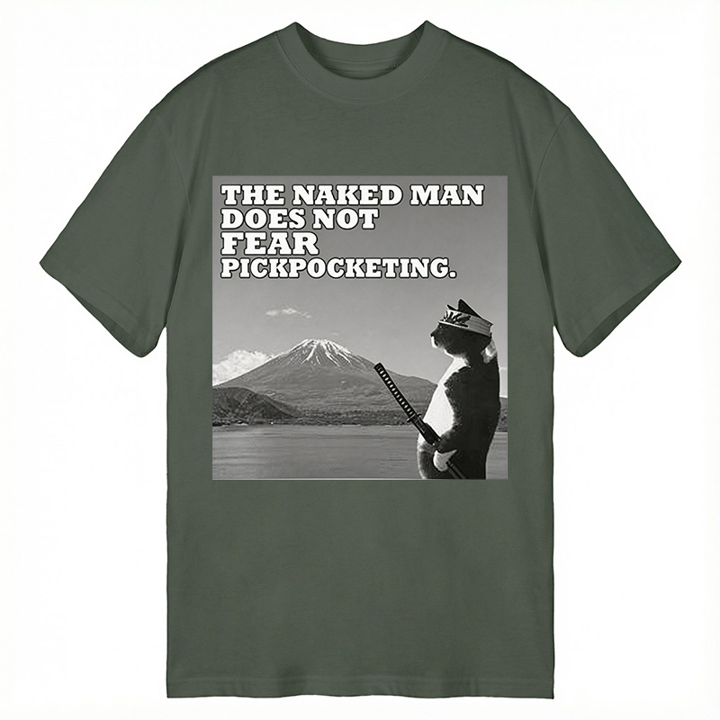 Modecanvas The Naked Man Does Not Fear Pickpocketing Funny DTG Printing Classic T-Shirt-modecanvas