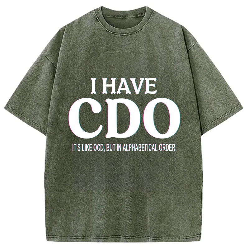 Modecanvas Embracing My Alphabetical CDO Tendencies DTG Printing Washed T-Shirt