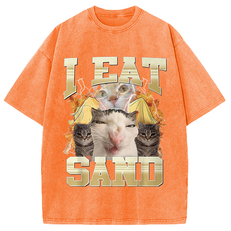 Modecanvas I Eat Sand Cat Meme DTG Printing Washed T-Shirt