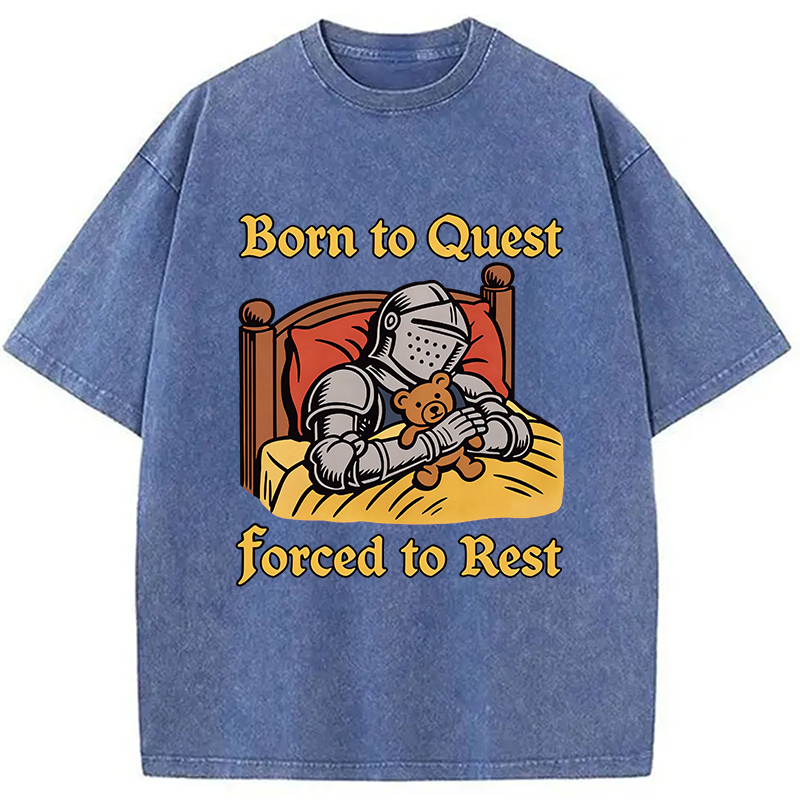 Modecanvas Born to Quest Forced to Rest DTG Printing Washed T-Shirt