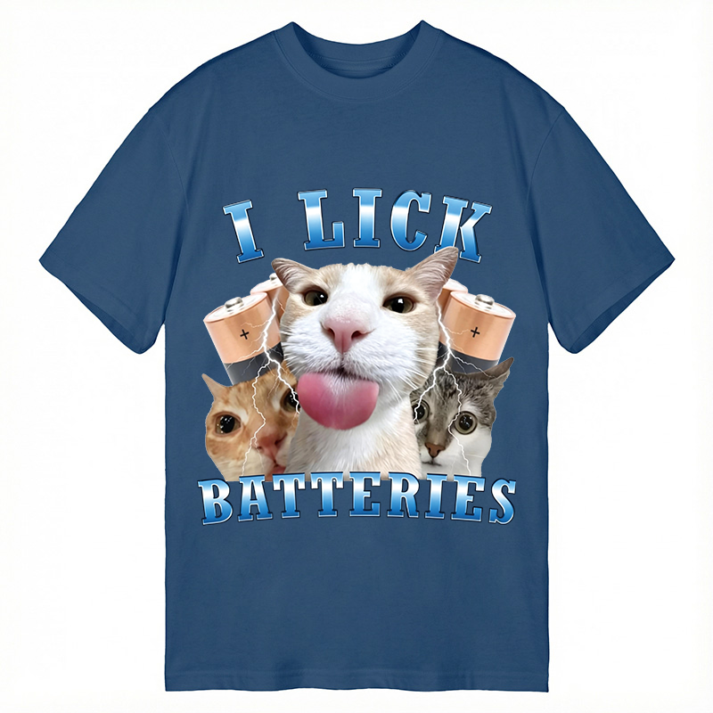 Modecanvas I Lick Batteries Funny Cat Meme DTG Printing Classic T-Shirt-modecanvas