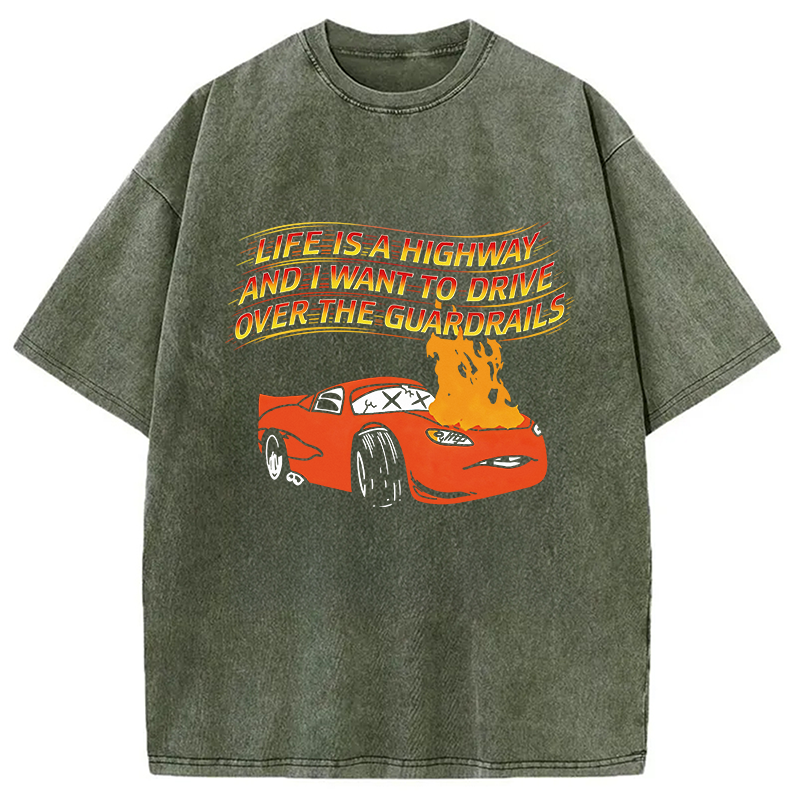 Modecanvas Life Is A Highway DTG Printing Washed T-Shirt