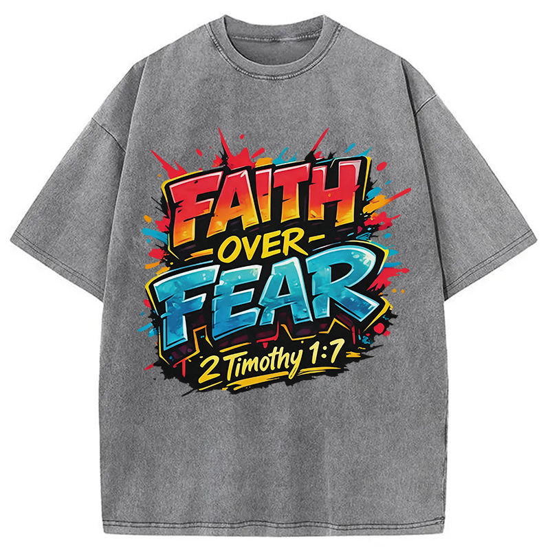 Modecanvas Faith Over Fear DTG Printing Washed T-Shirt