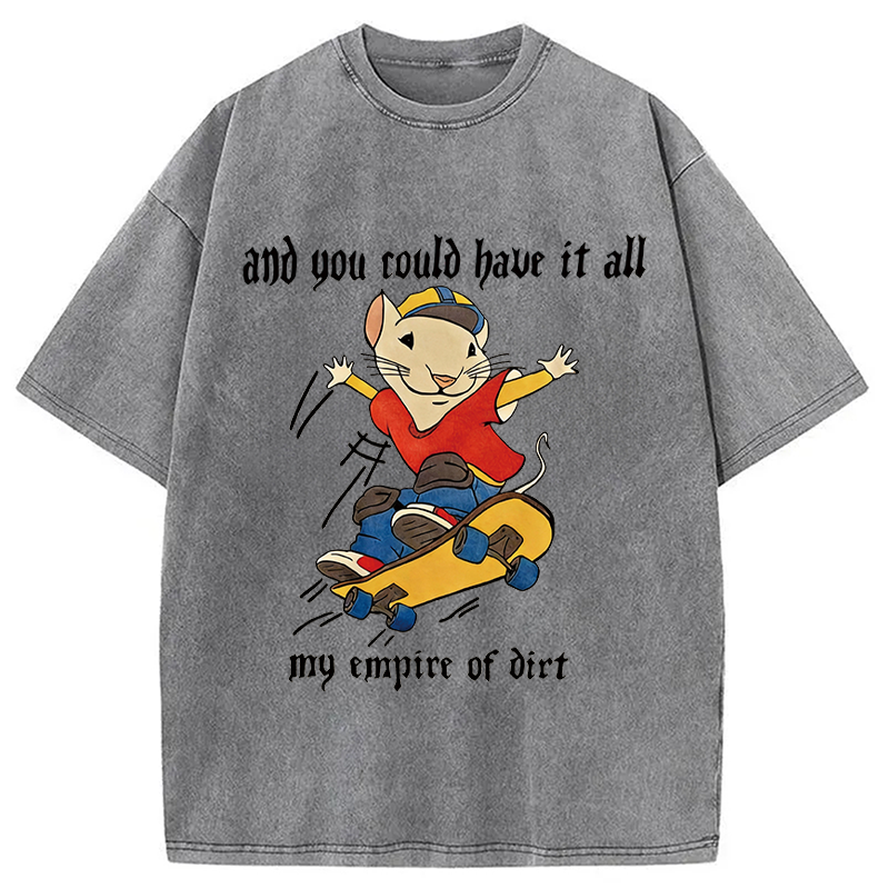 Modecanvas You Could Have It All Rat DTG Printing Washed T-Shirt