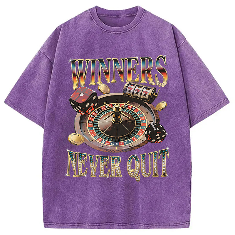 Modecanvas Winners Never Quit DTG Printing Washed T-Shirt