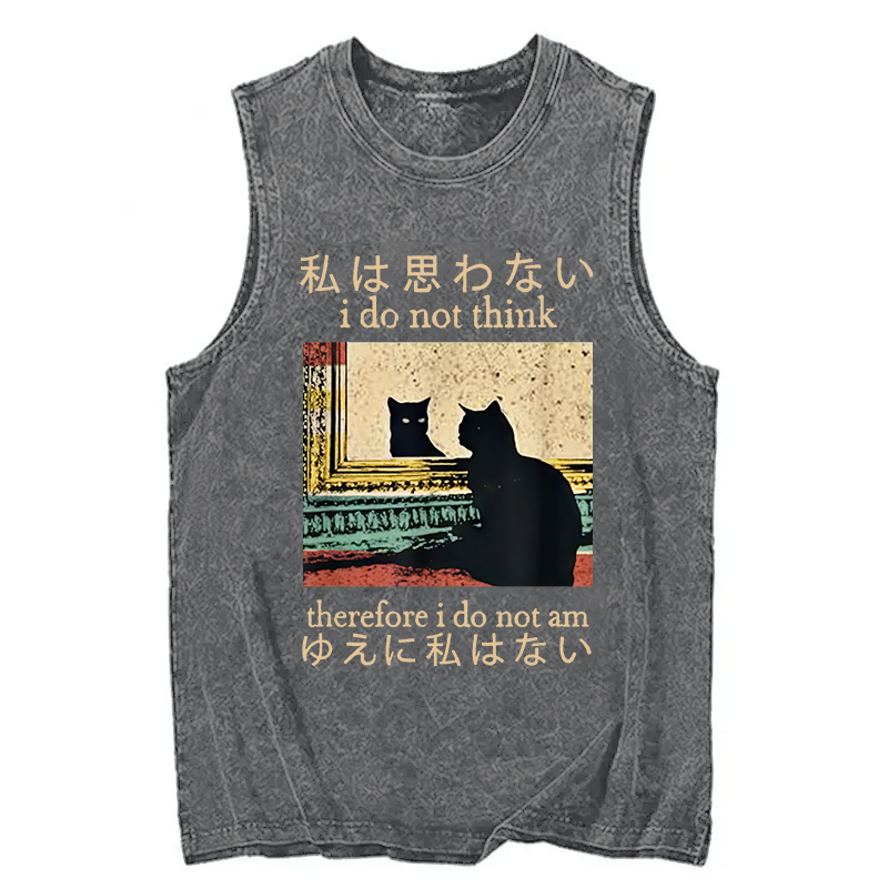 Modecanvas I Do Not Think Therefore I Do Not Am DTG Printing Washed Tank-modecanvas