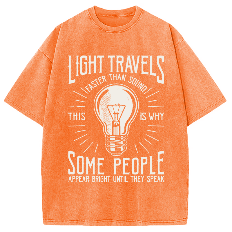 Modecanvas Light Travels Faster DTG Printing Washed T-Shirt