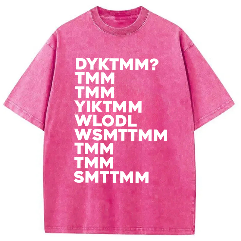 Modecanvas DYKTMM? DTG Printing Washed T-Shirt