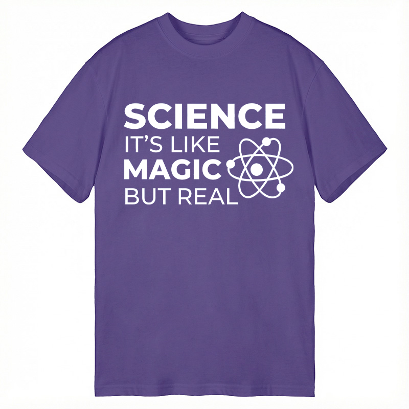 Modecanvas Science Like Magic But Real DTG Printing Classic T-Shirt-modecanvas