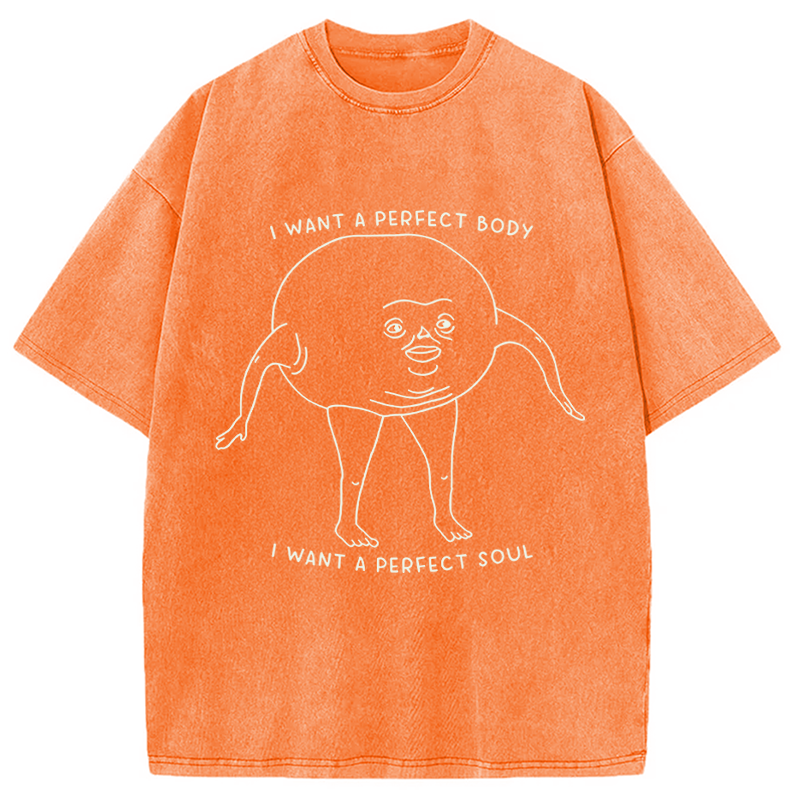 Modecanvas I Want a Perfect Body DTG Printing Washed T-Shirt