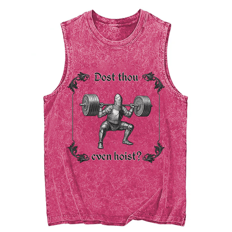 Modecanvas Dost Thou Even Hoist DTG Printing Washed Tank-modecanvas