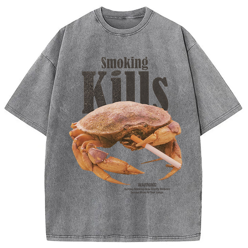 Modecanvas Smoking Kills But Crab Not Washed T-Shirt