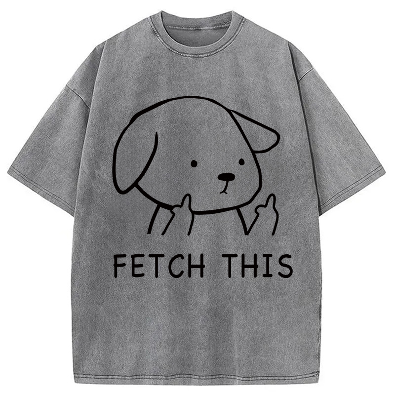 Modecanvas Fetch This Dog Washed T-Shirt