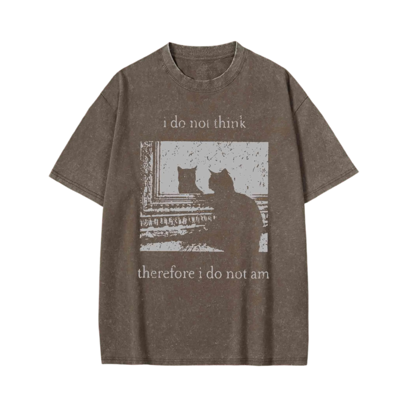 Modecanvas I Do Not Think Therefore I Do Not Am Washed T-shirt