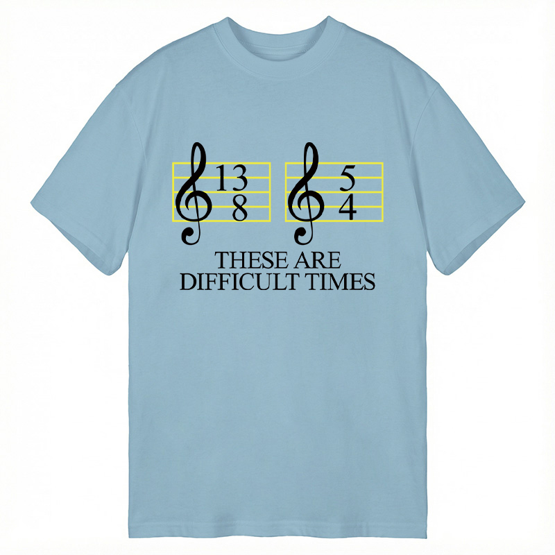 Modecanvas Difficult Times DTG Printing Classic T-Shirt-modecanvas