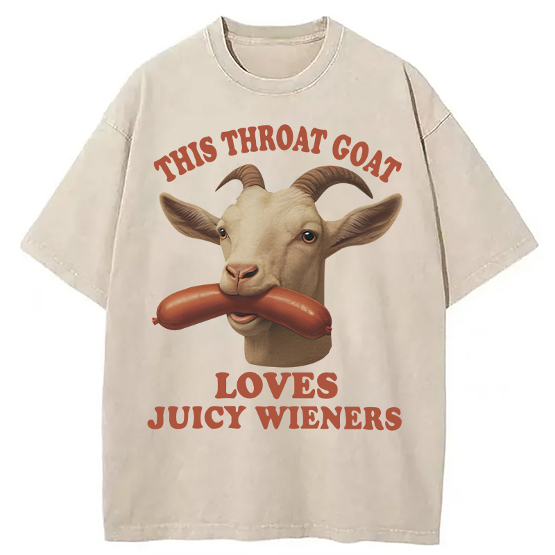 Modecanvas Throat Goat Loves Juicy Wieners DTG Printing Washed T-Shirt