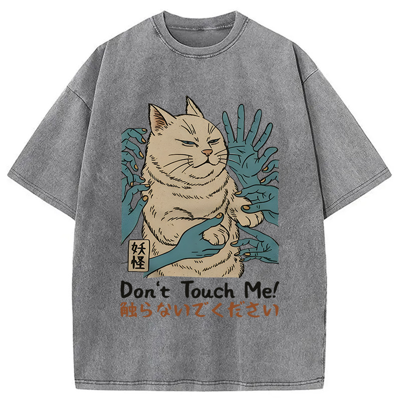 Modecanvas Dont Touch Me DTG Printing Washed T-Shirt-modecanvas