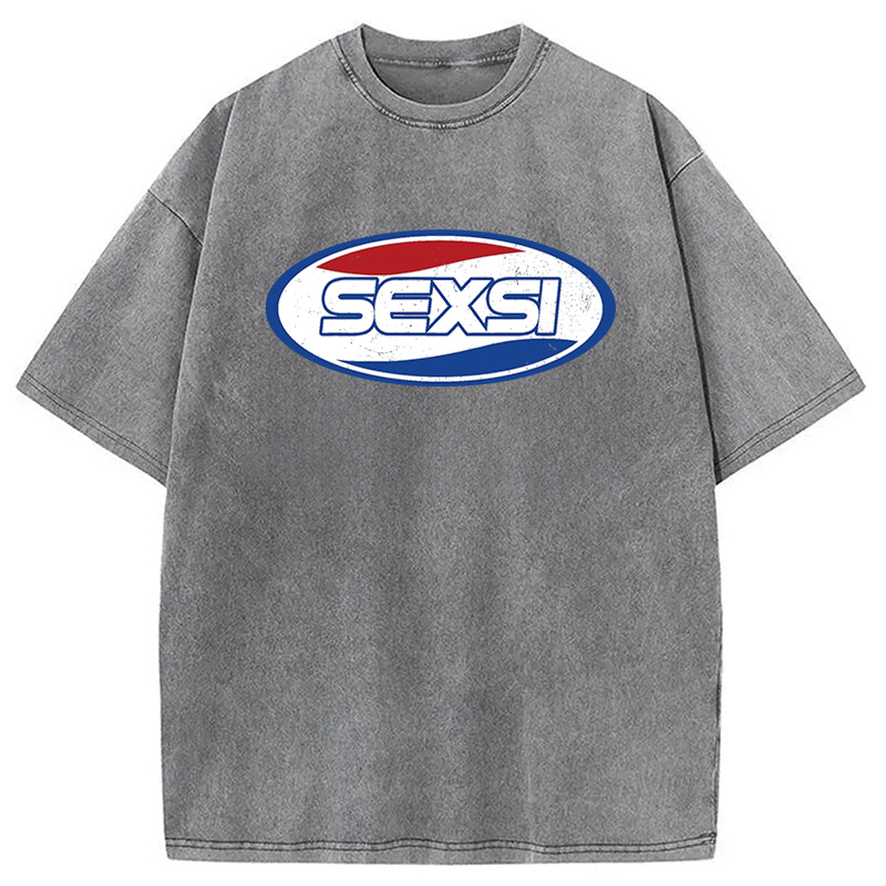 Modecanvas Sexsi Funny Meme DTG Printing Washed T-Shirt