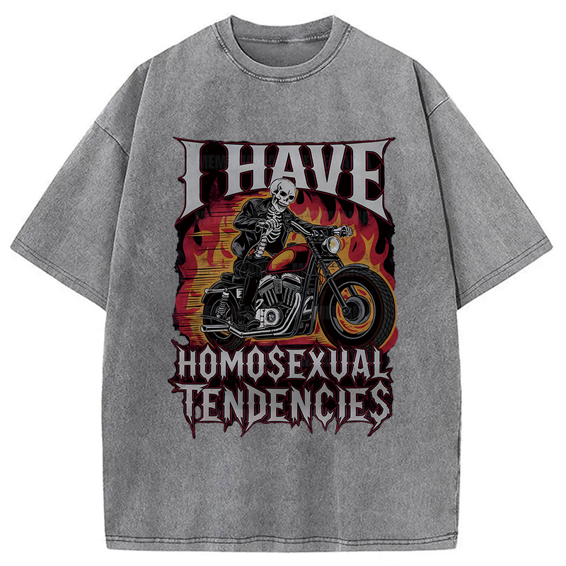 Modecanvas I Have Homosexual Tendencies DTG Printing Washed T-Shirt-modecanvas