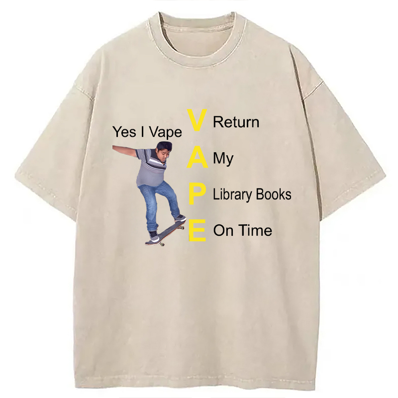 Modecanvas Yes I Vape DTG Printing Washed T-Shirt