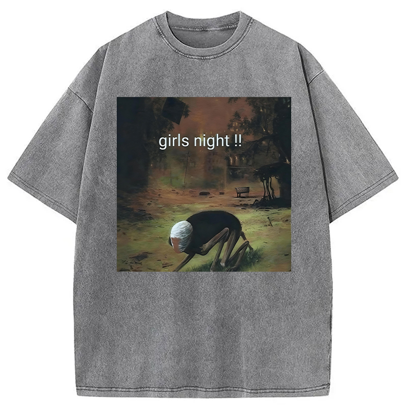 Modecanvas Girls Night Meme DTG Printing Washed T-Shirt