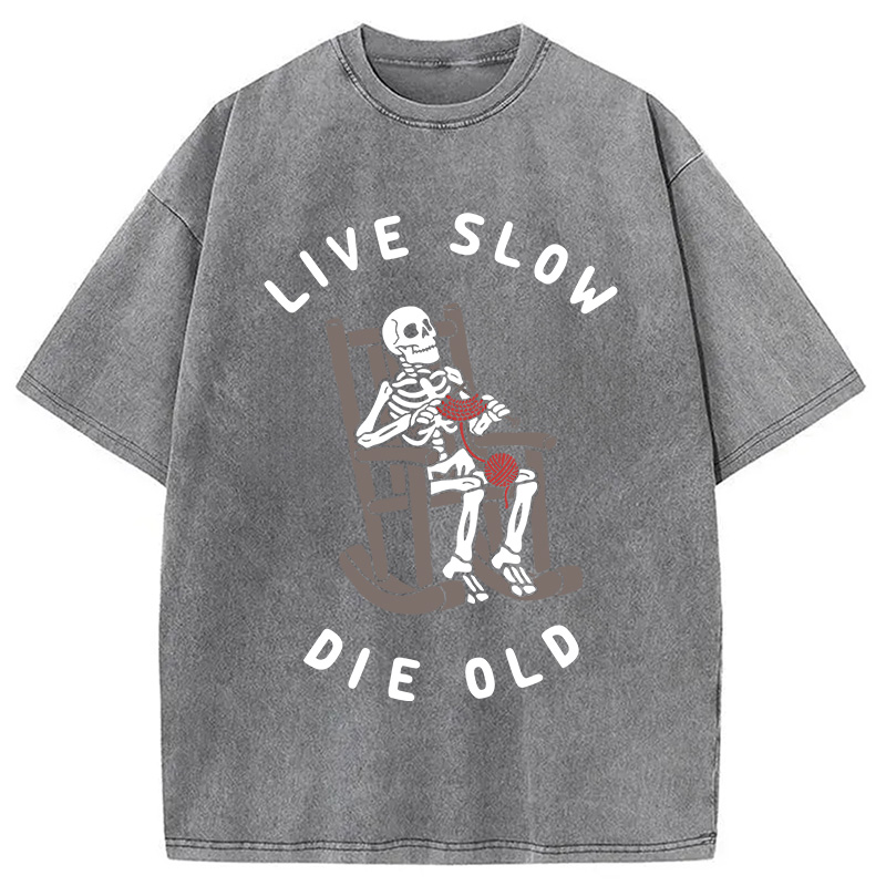 Modecanvas Live Slow Die Old DTG Printing Washed T-Shirt-modecanvas